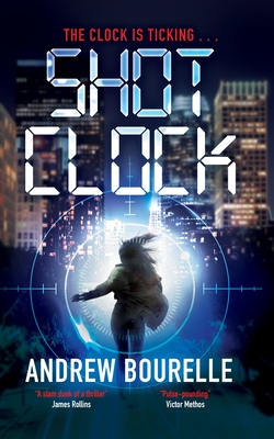 Shot Clock - Andrew Bourelle