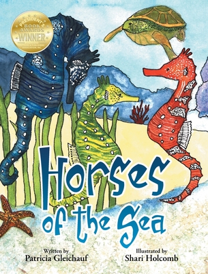 Horses of the Sea - Patricia Gleichauf