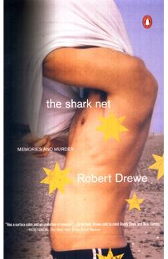 Coperta cărții 'The Shark Net: Memories and Murder - Robert Drewe'