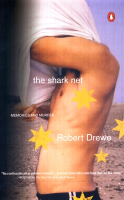 Coperta cărții 'The Shark Net: Memories and Murder - Robert Drewe'