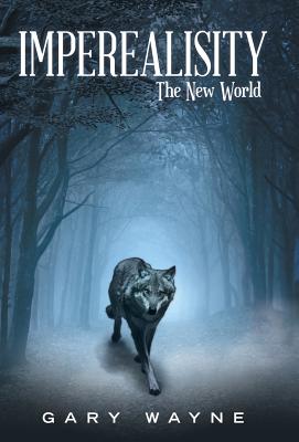 Imperealisity: The New World - Gary Wayne