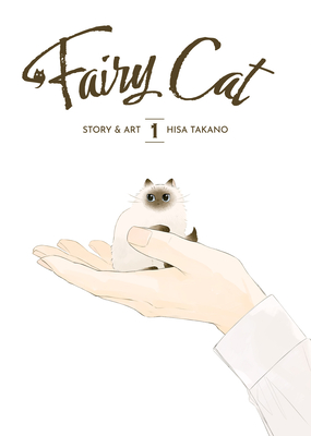Fairy Cat Vol. 1 - Hisa Takano