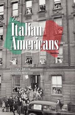 Coperta cărții 'The Italian Americans - Luciano J. Iorizzo'