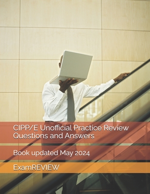CIPP/E Unofficial Practice Review Questions and Answers - Mike Yu