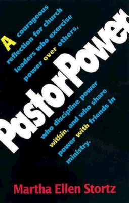PastorPower - Martha Ellen Stortz