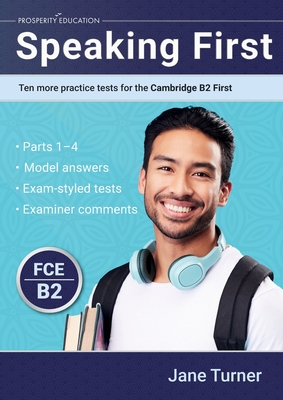 Coperta cărții 'Speaking First: Ten more practice tests for the Cambridge B2 First - Jane Turner'
