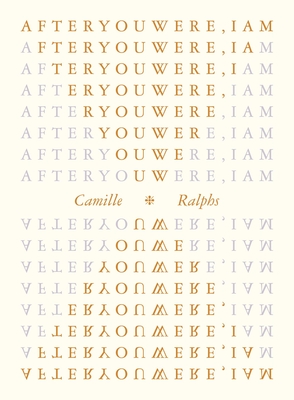 Coperta cărții 'After You Were, I Am - Camille Ralphs'