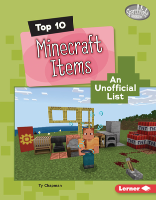 Top 10 Minecraft Items: An Unofficial List - Ty Chapman