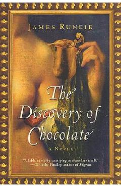 Coperta cărții 'The Discovery of Chocolate - James Runcie'
