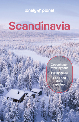 Lonely Planet Scandinavia - Lonely Planet