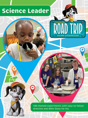 Vacation Bible School (Vbs) 2025 Road Trip Science Leader: On the Go with God - 