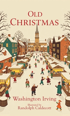 Old Christmas - Washington Irving
