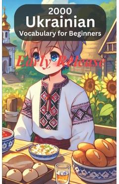 Coperta cărții '2000 Ukrainian Vocabulary For Beginners: Your Pocket Guidebook to Mastering Basic Ukrainian Words - Mariendorf Studo'