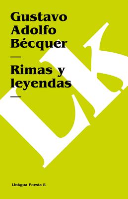 Coperta cărții 'Rimas y leyendas - Gustavo Adolfo Bécquer'