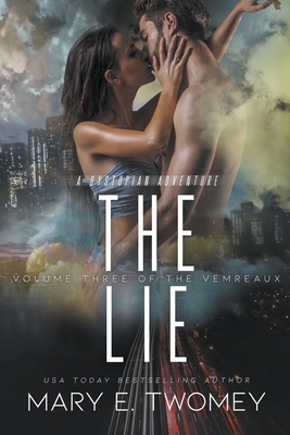 The Lie - Mary E. Twomey
