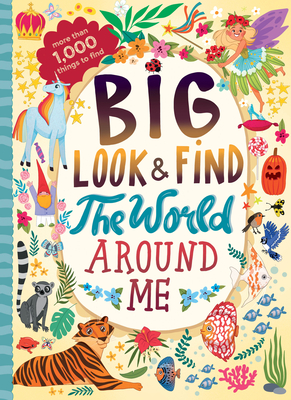 Big Look & Find: The World Around Me - 