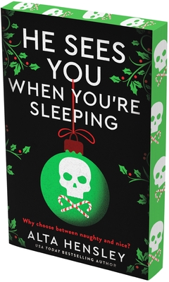 He Sees You When You're Sleeping - Alta Hensley