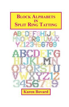 Coperta cărții 'Block Alphabets in Split Ring Tatting - Karen Bovard'