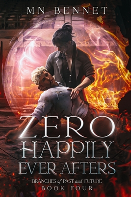 Zero Happily Ever Afters - Mn Bennet