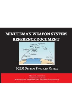 Poza produsului Minuteman Weapon System History and Description - 
