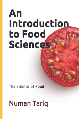 Coperta cărții 'An Introduction to Food Sciences: The science of Food - Muhammad Waseem Akbar'