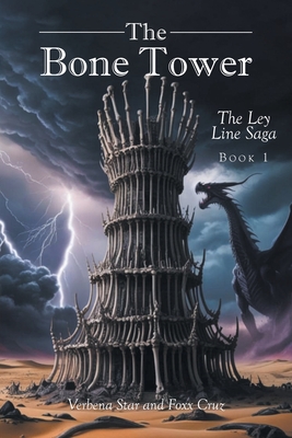 Coperta cărții 'The Bone Tower: The Ley Line Saga BOOK 1 - Verbena Star'