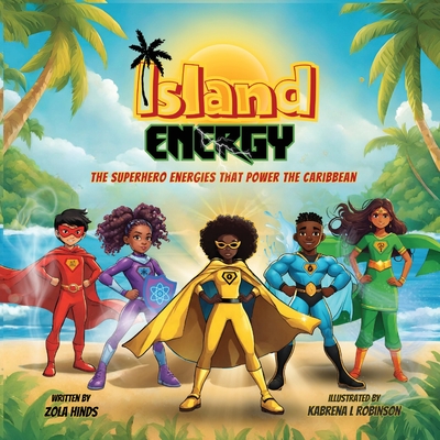 Island Energy - Zola Hinds