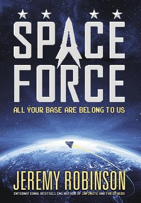 Space Force - Jeremy Robinson