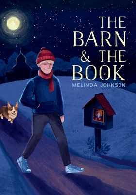 The Barn and the Book - Melinda Johnson