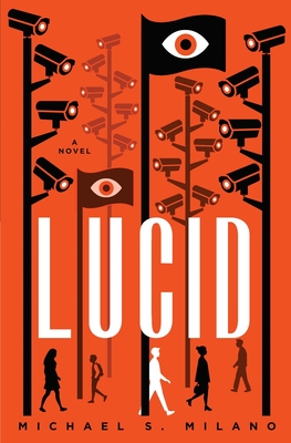 Lucid - Michael S. Milano