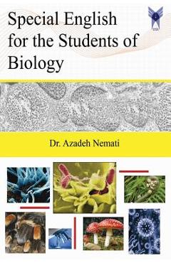 Poza produsului Special English for the Students of Biology - Azadeh Nemati