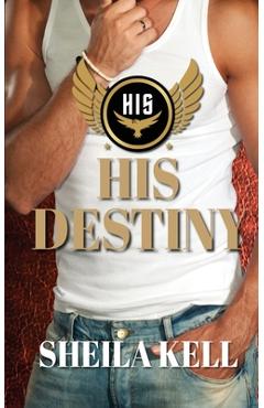 Coperta cărții 'His Destiny - Sheila Kell'