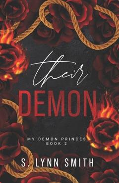 Coperta cărții 'Their Demon: My Demon Princes Book Two - S. Lynn Smith'