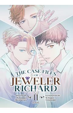 Poza produsului The Case Files of Jeweler Richard (Light Novel) Vol. 11 - Nanako Tsujimura