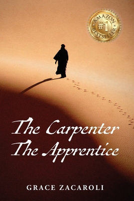 Coperta cărții 'The Carpenter and the Apprentice - Grace Zacaroli'
