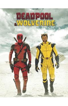 Coperta cărții 'Deadpool & Wolverine: A Script - Joseph Mcnaul'