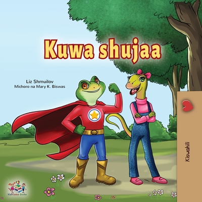 Coperta cărții 'Being a Superhero (Swahili Children's Book) - Liz Shmuilov'