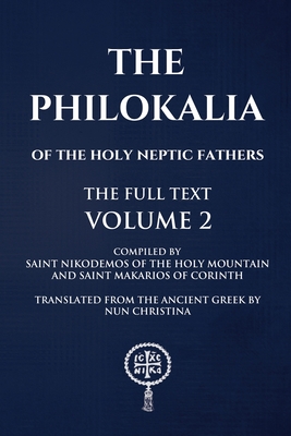 Coperta cărții 'The Philokalia Volume 2 - Saint Nikodemos Of The Holy Mountain'