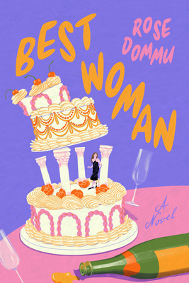 Best Woman - Rose Dommu