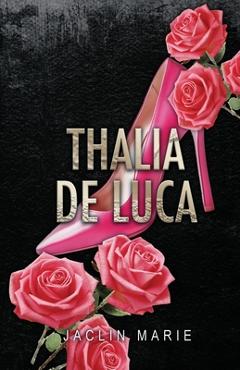 Coperta cărții 'Thalia De Luca - Jaclin Marie'