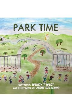 Coperta cărții 'Park Time - Wendy T. West'