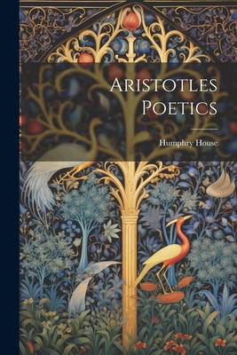 Aristotles Poetics - Humphry House