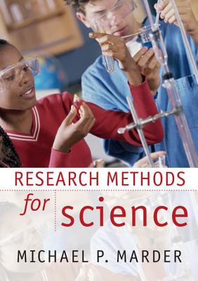 Coperta cărții 'Research Methods for Science - Michael P. Marder'