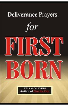Poza produsului Deliverance Prayers for FIRST BORN - Tella Olayeri