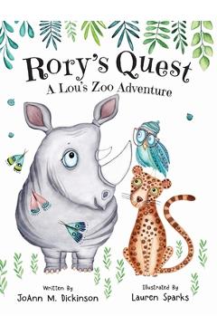 Poza produsului Rory's Quest A Lou's Zoo Adventure - Joann M. Dickinson