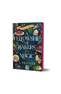 A Fellowship of Bakers & Magic (Deluxe Edition) - J. Penner