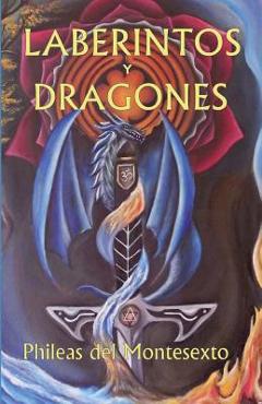 Coperta cărții 'Laberintos y Dragones - Phileas Del Montesexto'