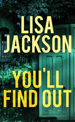You'll Find Out - Lisa Jackson