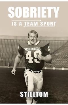 Poza produsului Sobriety Is A Team Sport - 