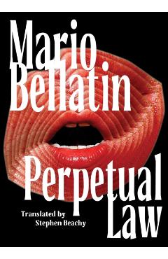 Perpetual Law - Mario Bellatin